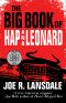 [Hap and Leonard 01] • The Big Book of Hap and Leonard